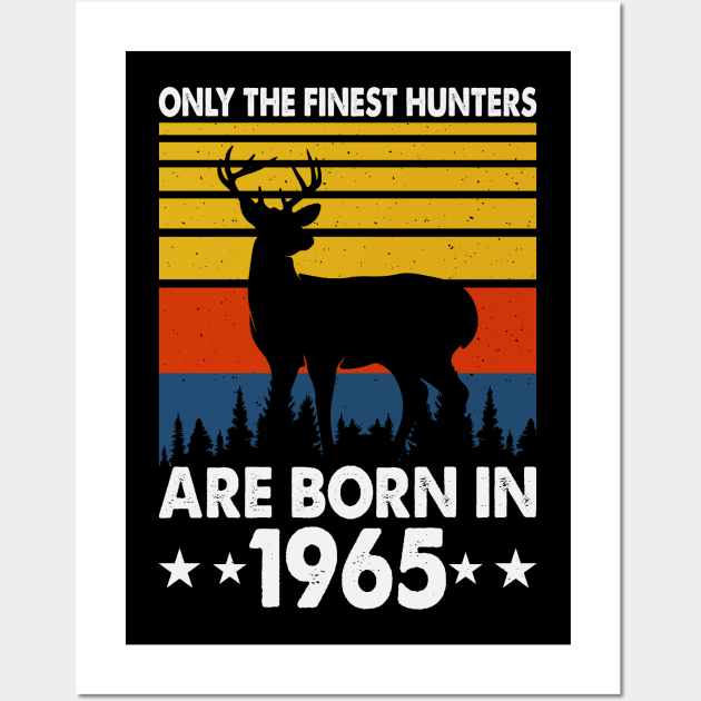 Only The Finest Hunters Are Born In 1965 T shirt For Women Wall Art by QueenTees